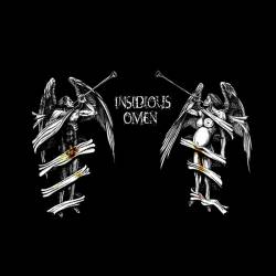 Insidious Omen : Upon This Throne of Waste and Decay Insidious Omen : Upon This Throne of Waste and Decay